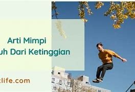 Arti Mimpi Melihat Dari Ketinggian